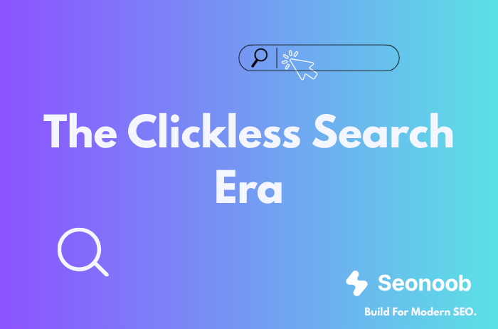 The Clickless Search Era